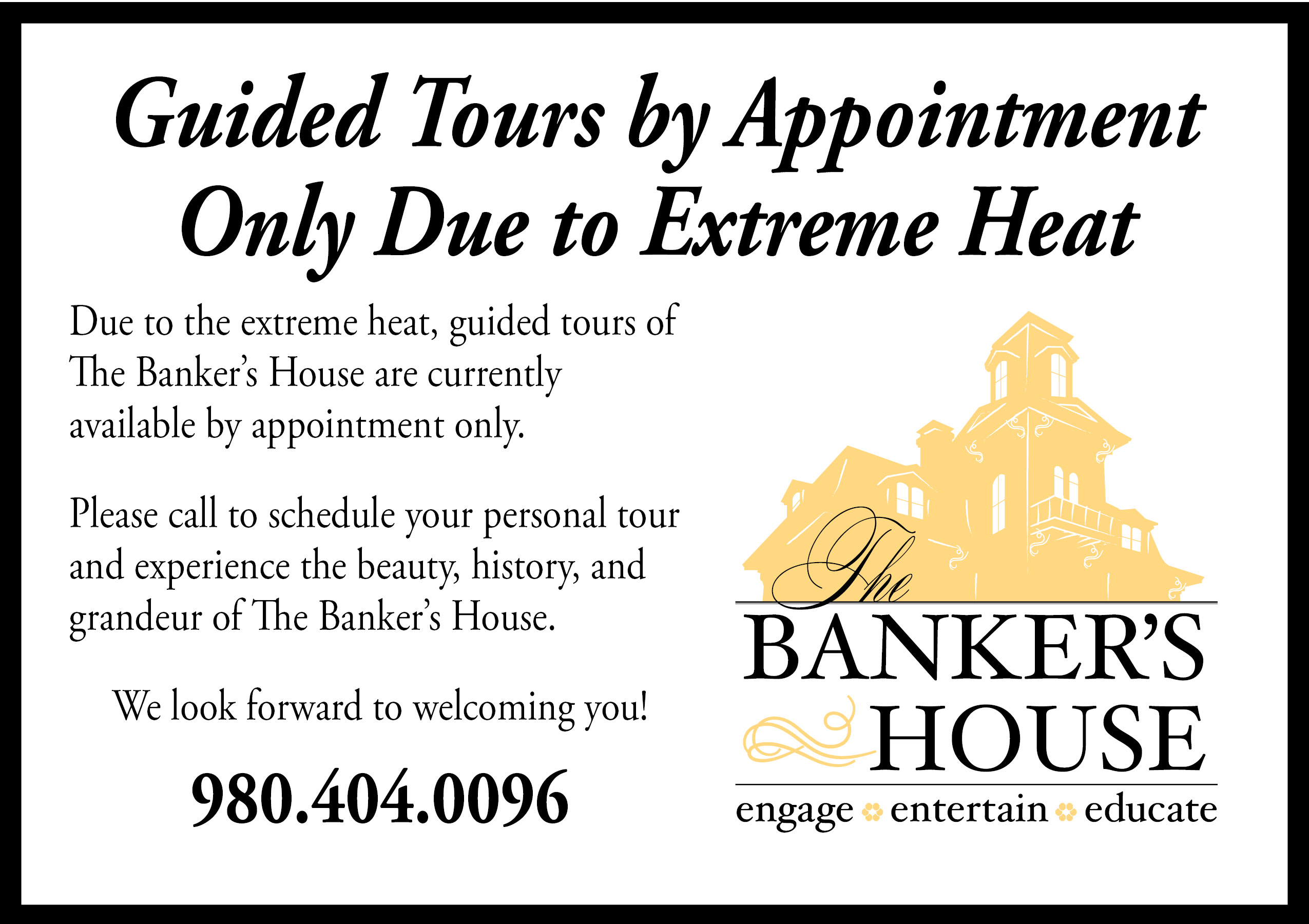 Tours by Appointment Only